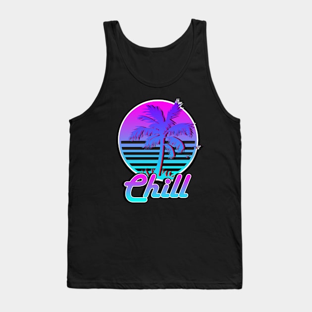 Chill Tank Top by DstreetStyle